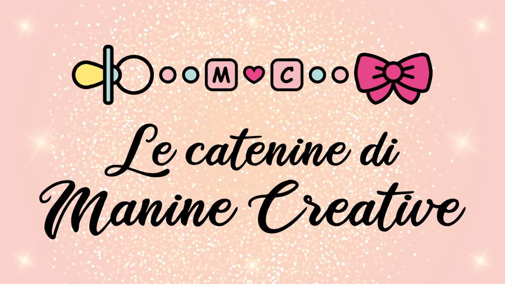 Le catenine di Manine Creative